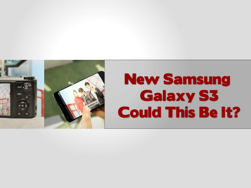 New Samsung Galaxy S3